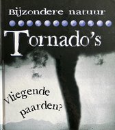 Bijzondere natuur - Tornado's