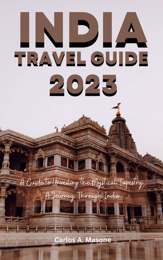 india travel guide 2023