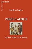 Beck'sche Reihe 2884 - Vergils Aeneis