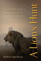 A Lion's Hunt