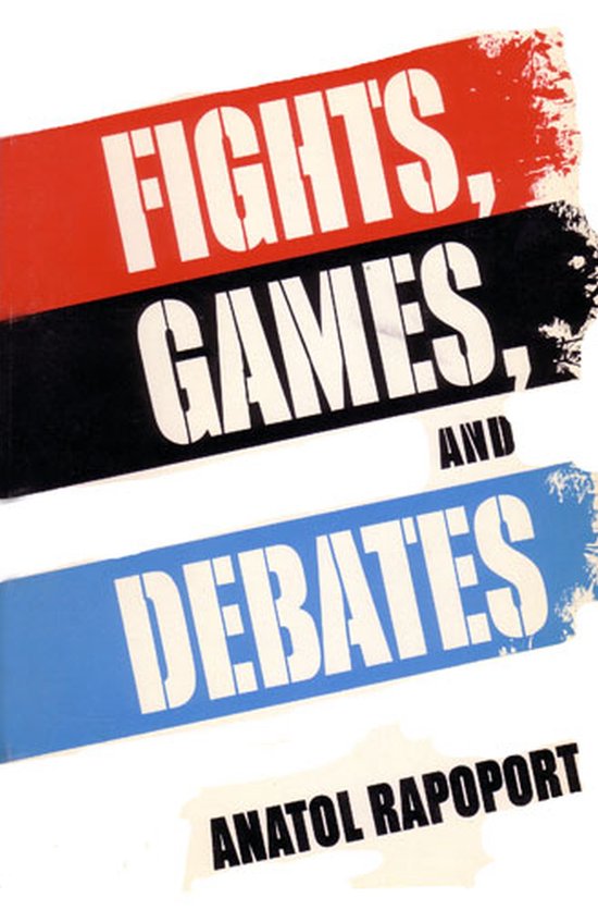 Boek met de titel "Fights, Games, and Debates" in witte letters op rode, zwarte en blauwe banen.