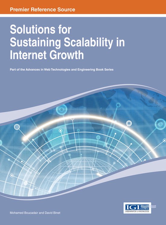 Solutions for Sustaining Scalability in Internet Growth - cover