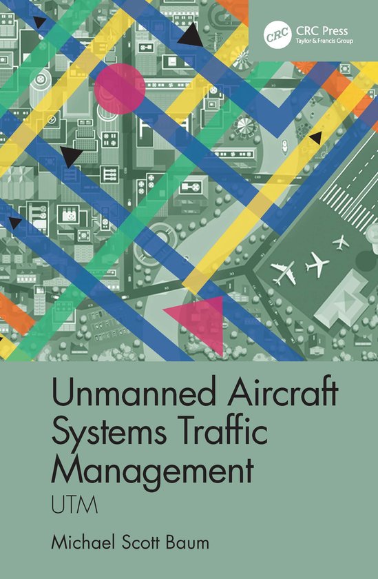 Unmanned Aircraft Systems Traffic Management - cover