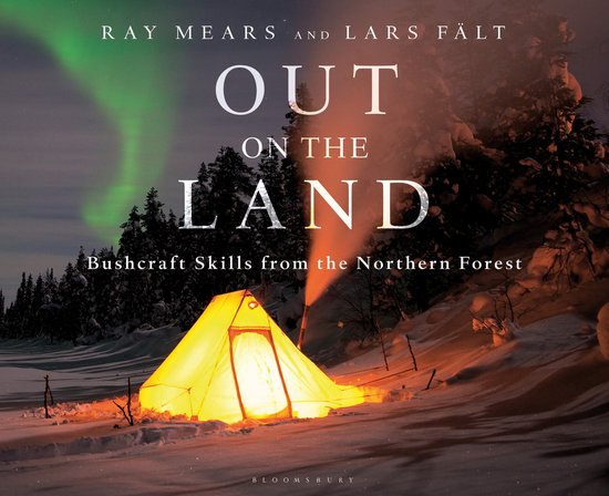 Ray Mears Out on the Land (Ray Mears & Lars Fält) - cover