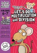 Lets Do Multiplication & Division 6 7