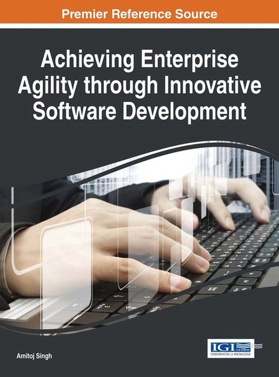 Achieving Enterprise Agility Through Innovative Software Development ...