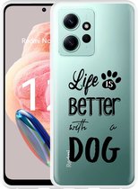 Cazy Coque adaptée pour Xiaomi Redmi Note 12 4G La Life est meilleure avec un chien Zwart