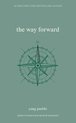 The Inward Trilogy-The Way Forward