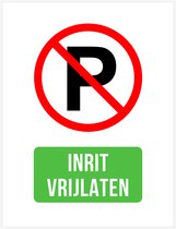 Pictogram/ bord | "Inrit vrijlaten" | 27 x 36 cm | Verboden te parkeren | No parking | Parkeeroverlast | Privaat oprit | Polystyreen | Dikte: 2 mm | 1 stuk