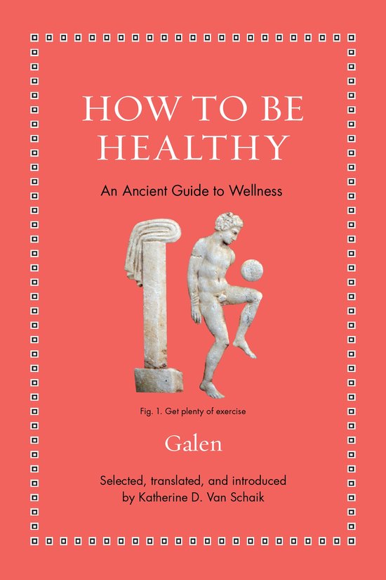 Ancient Wisdom for Modern Readers- How to Be Healthy - cover
