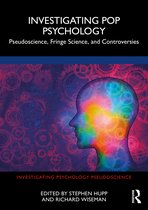 Investigating Psychology Pseudoscience- Investigating Pop Psychology