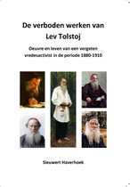 Tolstojwerken 17 - De verboden werken van Lev Tolstoj
