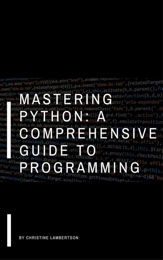 Mastering Python: A Comprehensive Guide to Programming (ebook ...
