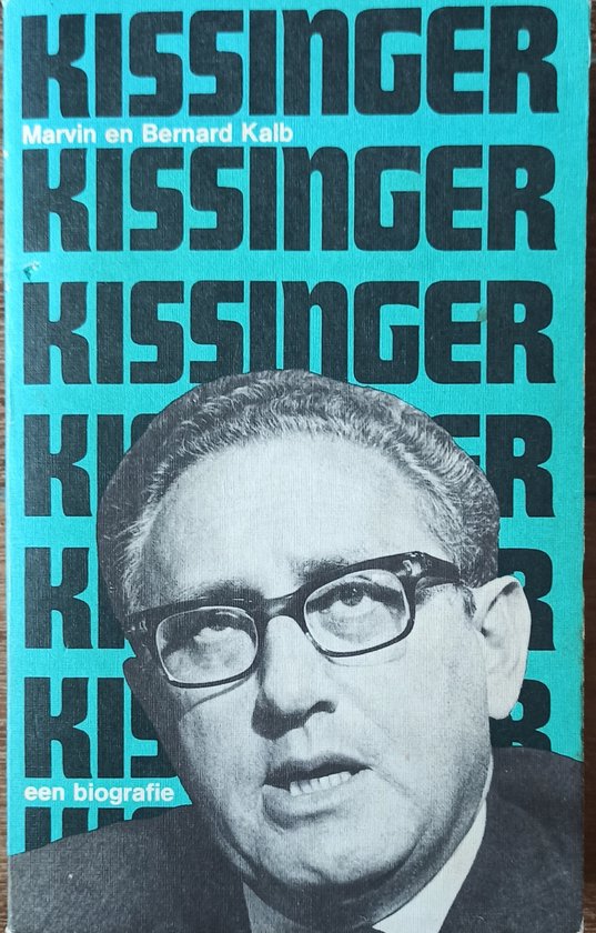 Kissinger, Marvin & bernard Kalb 9789060740620 Boeken