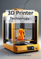 Automotive Technology 1 - 3D Printer Technology