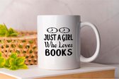 Mok Just a Girl Who Loves Books - Teacher - job - i love my job - Docent - Books - boeken - lezen - Gift - Cadeau - Man - meisje - vrouwen