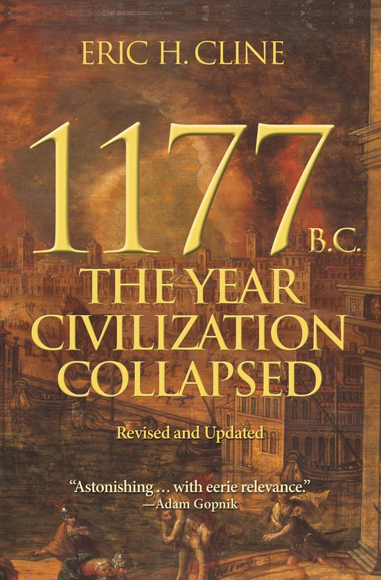 ISBN 1177 B.C The Year Civilization Collapsed, histoire, Anglais, 304 pages