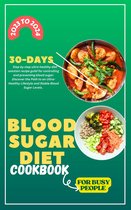 BLOOD SUGAR DIET COOKBOOK FOR BUSY PEOPLE