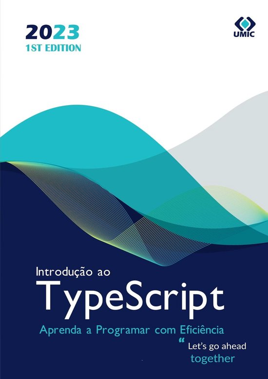 Introdução ao TypeScript : Aprenda a Programar com Eficiência (ebook ...