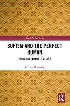 Routledge Sufi Series- Sufism and the Perfect Human