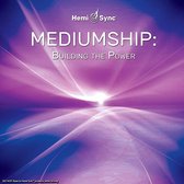 Suzanne Giesemann - Mediumship: Building The Power (CD) (Hemi-Sync)