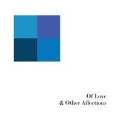 Postal Blue - Of Love & Other Affections (CD)