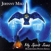 Johnny Mike - My Spirit Soars (CD)