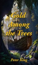 Gold Among the Trees