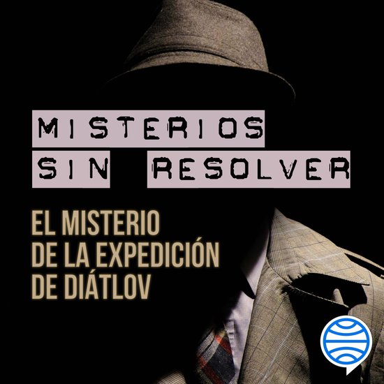 Misterios sin resolver. Caso 2: El misterio de la expedició ... - cover