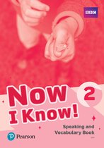 Now I Know- Now I Know 2 Speaking and Vocabulary Book