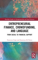Routledge Studies in Entrepreneurship and Small Business- Entrepreneurial Finance, Crowdfunding, and Language