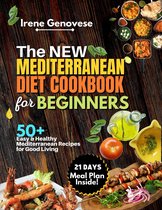 Healthy Diet Cookbooks - The New Mediterranean Diet Cookbook for Beginners