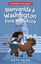 A Fina Mendoza Mystery- Welcome to Washington Fina Mendoza
