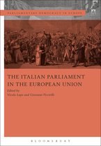 Parliamentary Democracy in Europe-The Italian Parliament in the European Union
