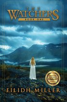 The Watchers 1 - The Watchers - The Watchers Series Book 1