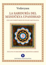 La Sabiduría del Mândûkya Upanishad