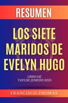 Self-Development Summaries 1 - Resumen Los Siete Maridos de Evelyn Hugo por Taylor Jenkins Raid