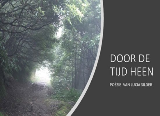 Door de tijd heen, Lucia Silder | 9789493155176 | Boeken | bol