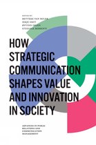 Advances in Public Relations and Communication Management- How Strategic Communication Shapes Value and Innovation in Society