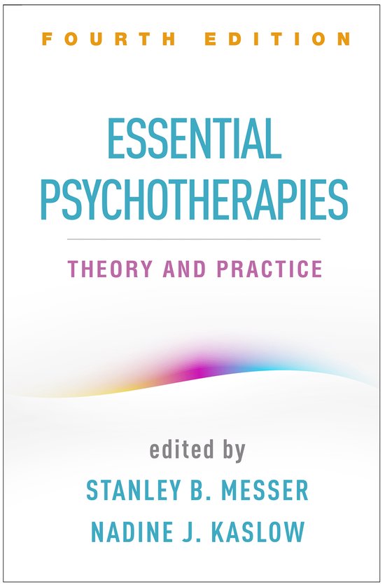 Couverture du livre : "ESSENTIAL PSYCHOTHERAPIES THEORY AND PRACTICE FOURTH EDITION" par Stanley B. Messer et Nadine J. Kaslow.