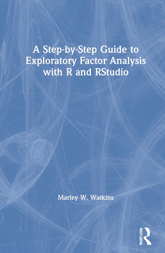A Step-by-Step Guide to Exploratory Factor Analysis with R a ... - cover