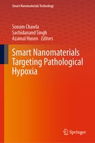 Smart Nanomaterials Technology- Smart Nanomaterials Targeting Pathological Hypoxia