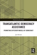 Democratization and Autocratization Studies- Transatlantic Democracy Assistance