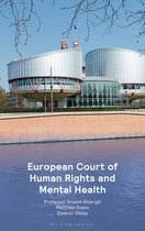 Mental Health and the European Convention on Human Rights
