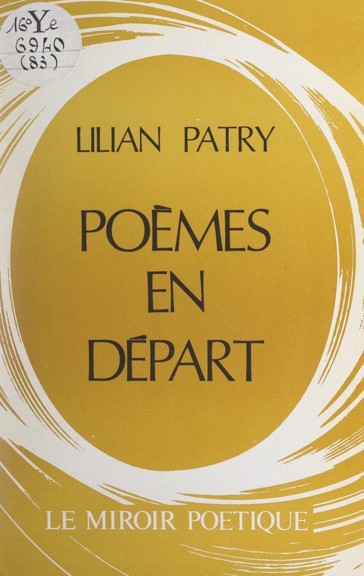 Poèmes en départ (ebook), Lilian Patry 9782307315483 Boeken bol