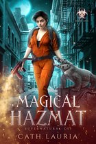 Magical Hazmat