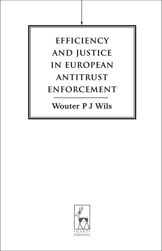 Efficiency and Justice in European Antitrust Enforcement - cover
