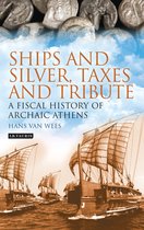 Ships & Silver Taxes & Tribute