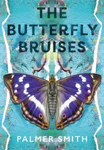 The Butterfly Bruises