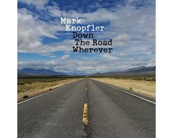 Mark Knopfler - Down The Road Wherever (2 LP)